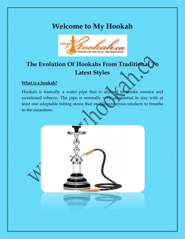 Hookah Accessories and Hookah presented by myhookah.ca