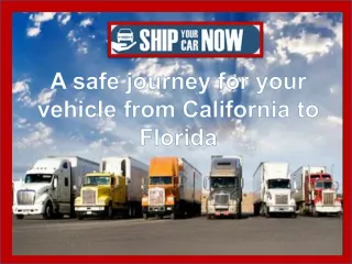 Ship a car from one place to other: - slide 1