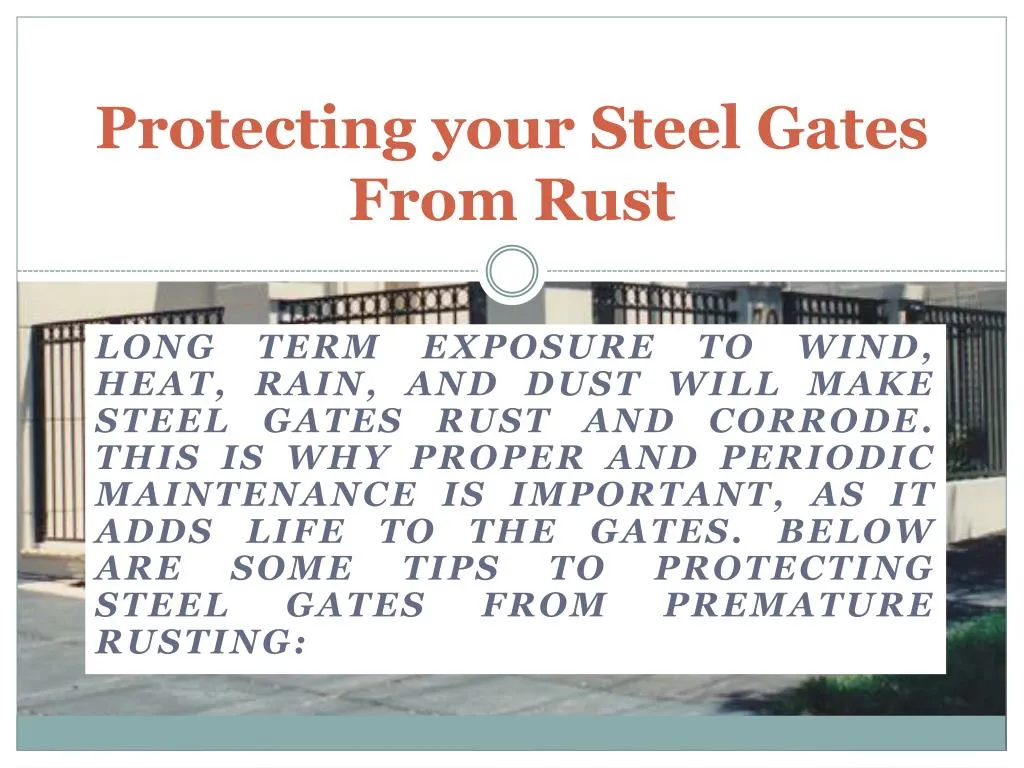 protecting your steel gates from rust