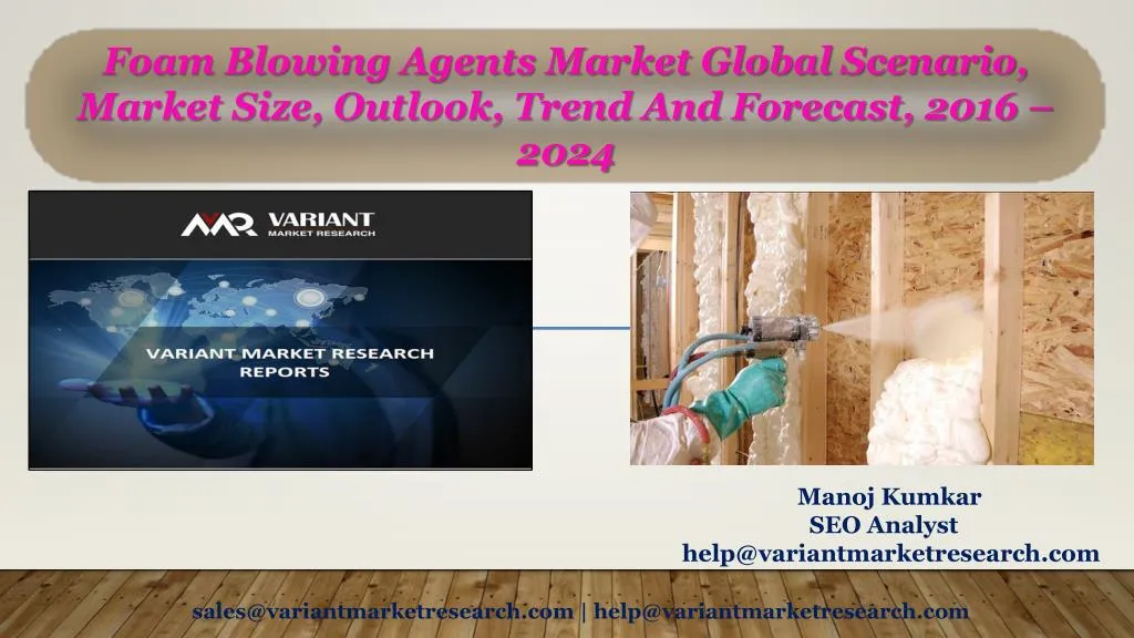 foam blowing agents market global scenario market