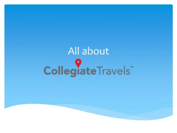 All about Collegiate Travels