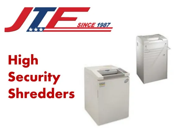High Security Shredders | JTF Business Systems