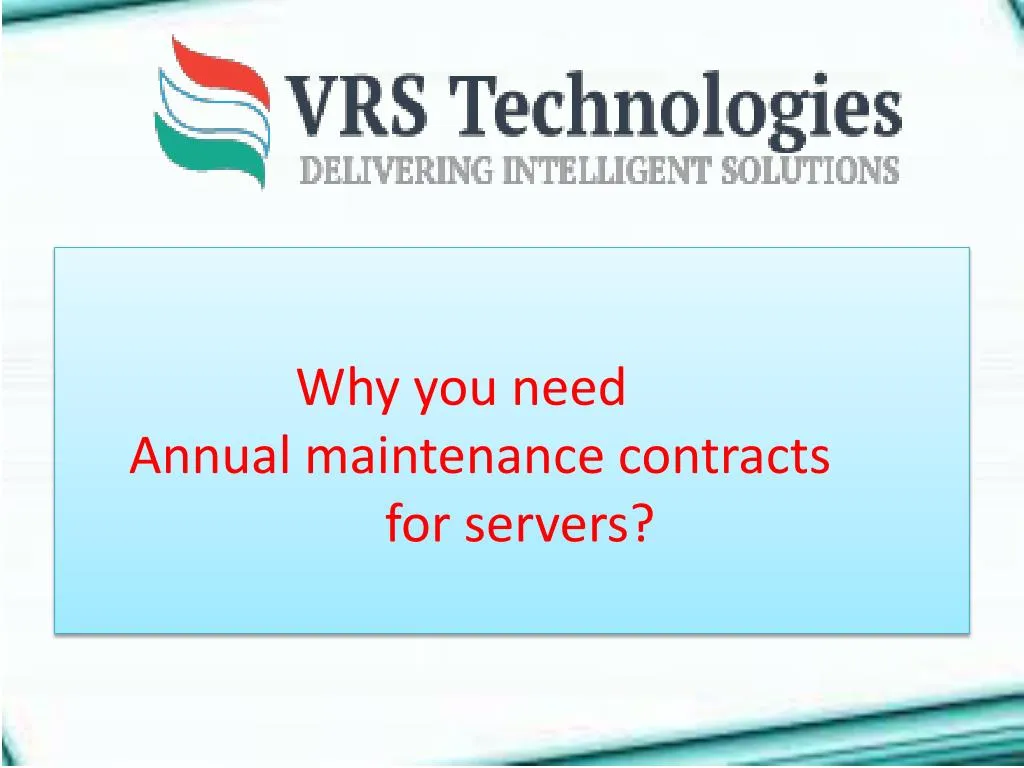 why you need annual maintenance contracts