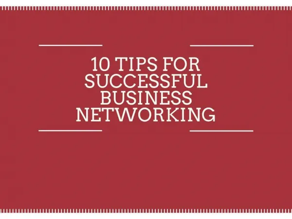 10 Tips for Successful Business Networking