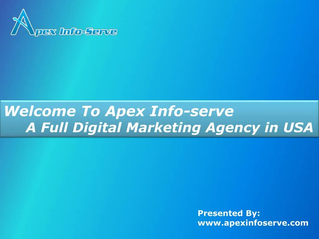 welcome to apex info serve a full digital
