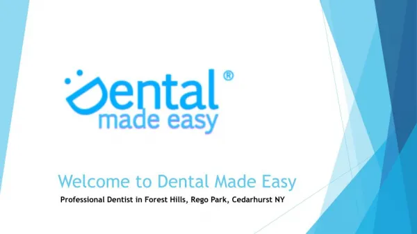 Family Dentist in Forest Hills NY, Rego Park & Cedarhurst New York
