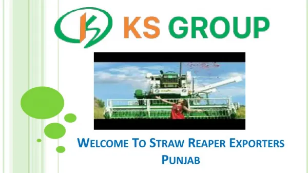 Straw Reaper Exporters