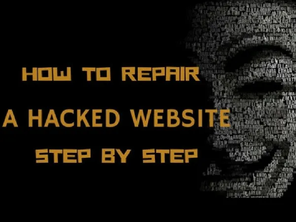 Steps to take if your website has been hacked