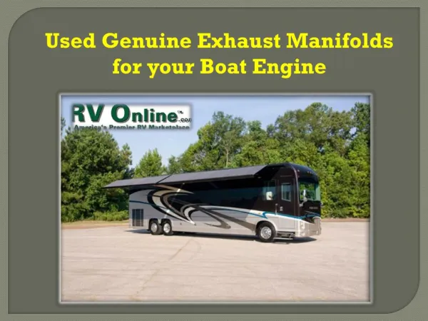 Used Genuine Exhaust Manifolds for your Boat Engine