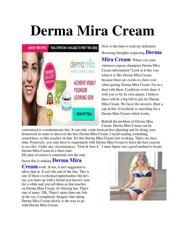 Derma Mira Cream - It enhances the firmness of our skin