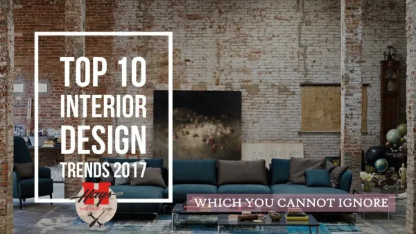 Top 10 interior design trends 2017