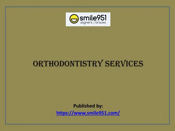 Orthodontistry services