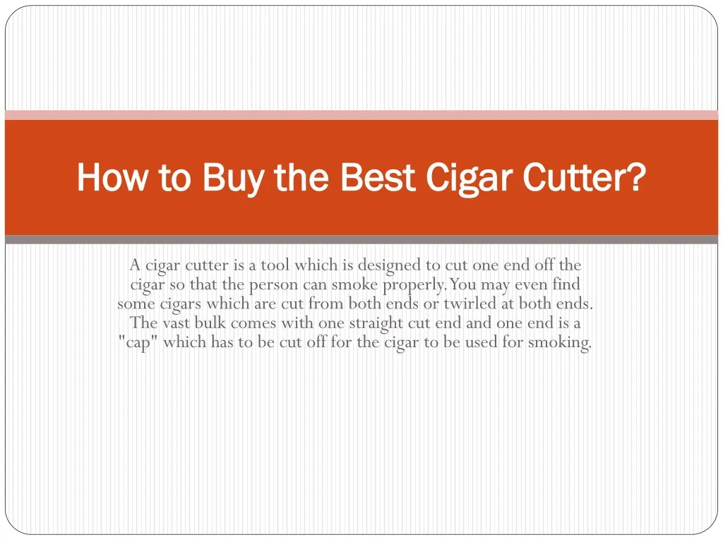 how to buy the best cigar cutter