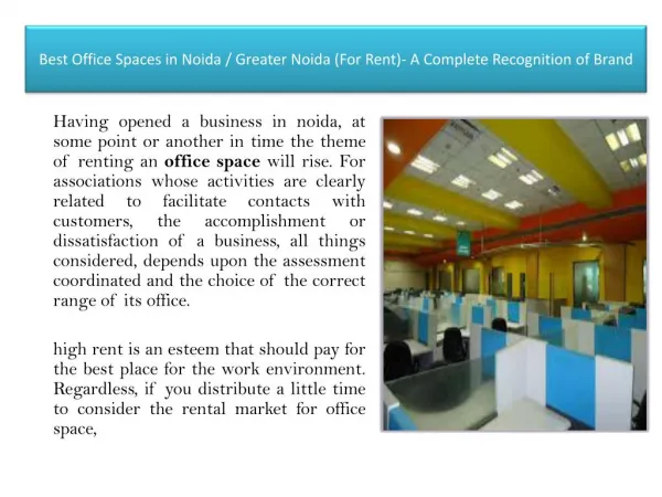 Best Office Spaces in Noida / Greater Noida (For Rent)- A Complete Recognition of Brand