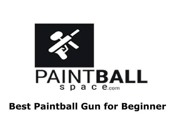 Money for the Best Paintball Gun