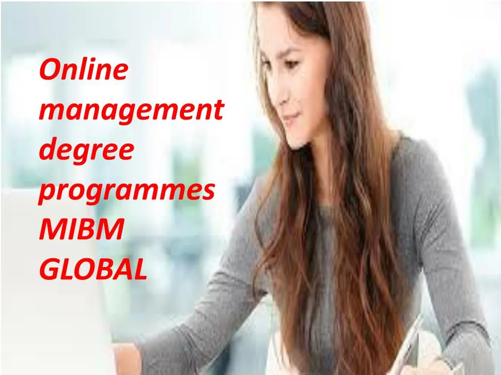 online management degree programmes mibm global