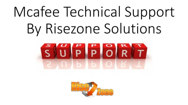 Mcafee Technical Support | Risezone Solutions