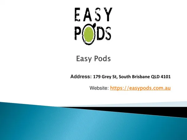 Easy Pods