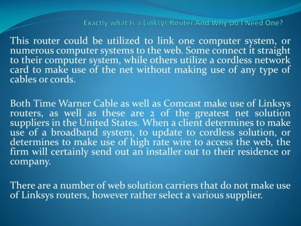 Exactly what Is a Linksys Router And Why