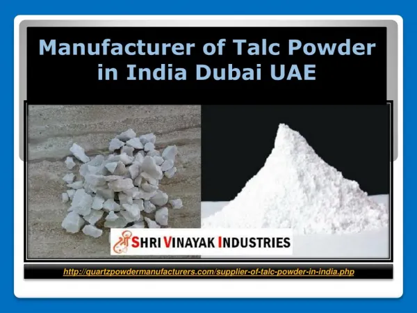 Manufacturer of Talc Powder in India Dubai UAE