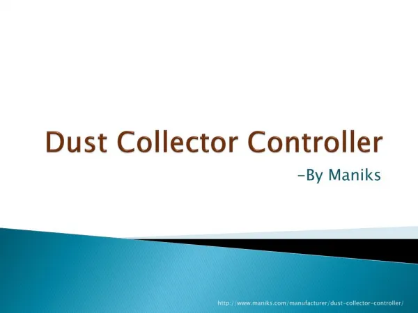 High quality Dust Collector Controller For Bag Filter by Maniks