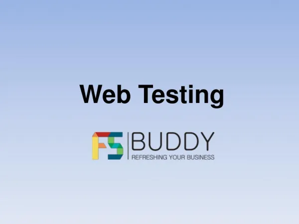 Fascinating Web Testing Tactics That Can make your Website Perfect.