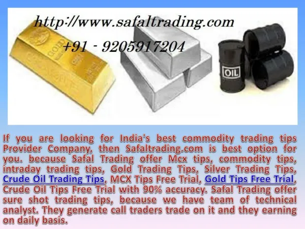 Crude Oil Trading Tips, MCX Tips Free Trial, Gold Tips Free Trial - Safal Trading