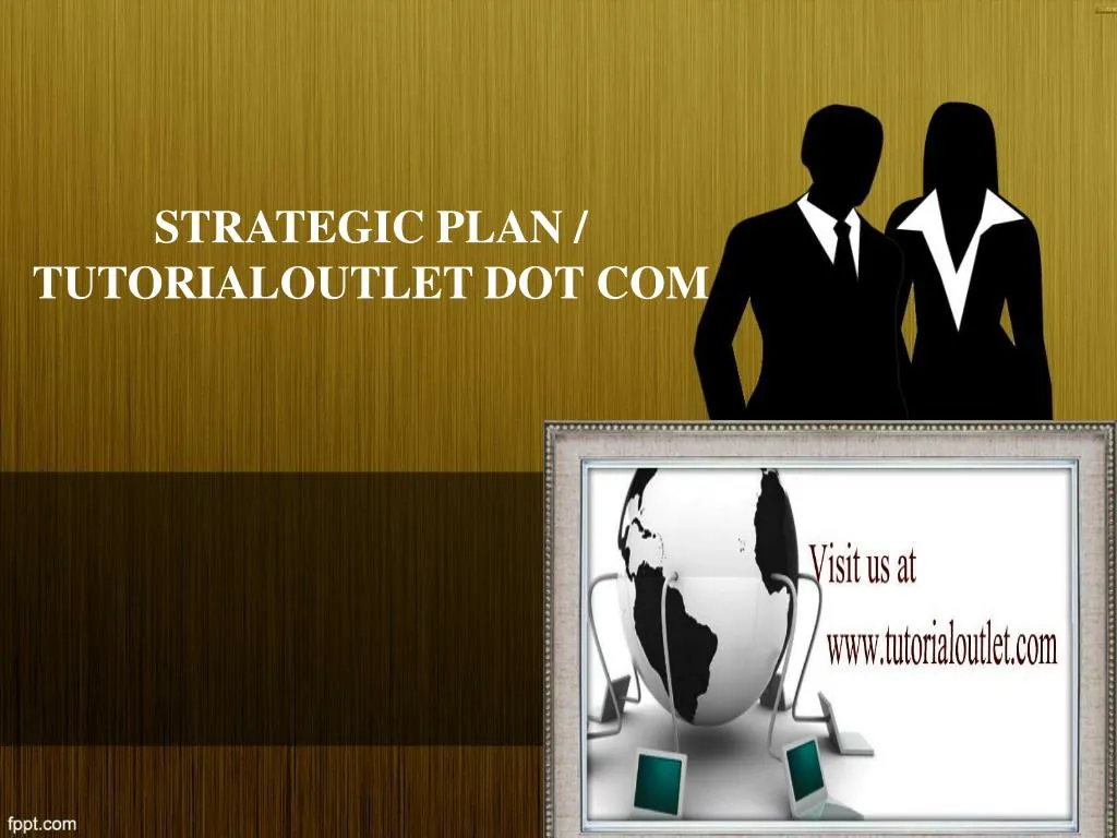 strategic plan tutorialoutlet dot com