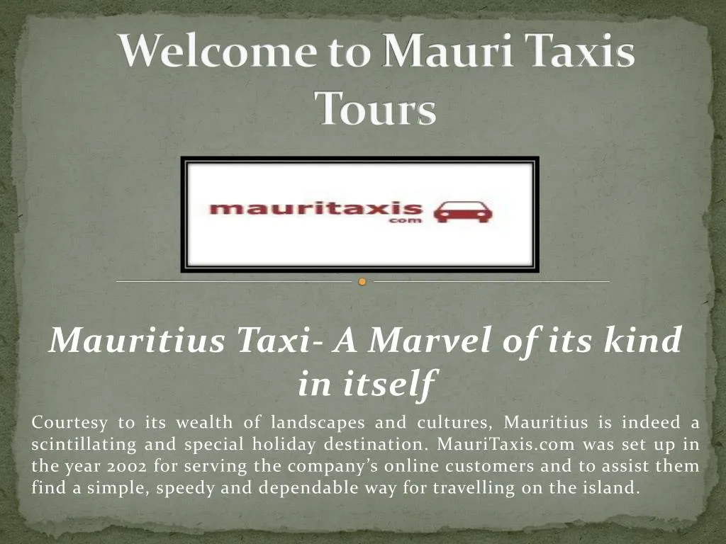 welcome to mauri taxis tours