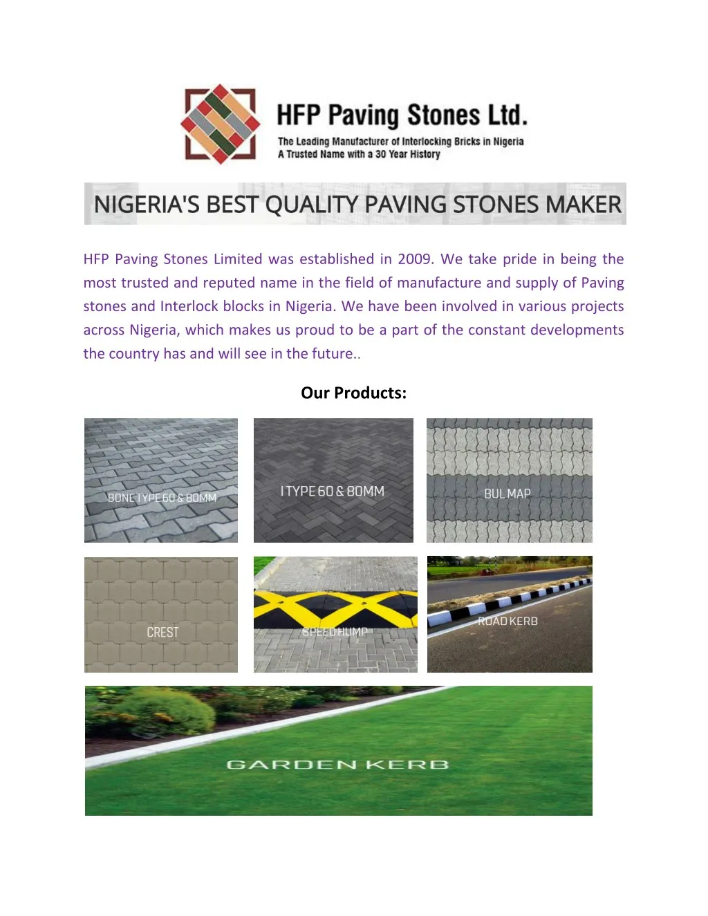 hfp paving stones limited was established in 2009