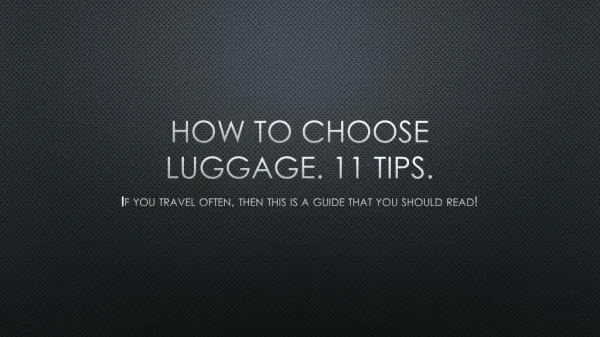 How To Choose a Luggage