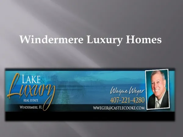 Windermere Luxury Homes