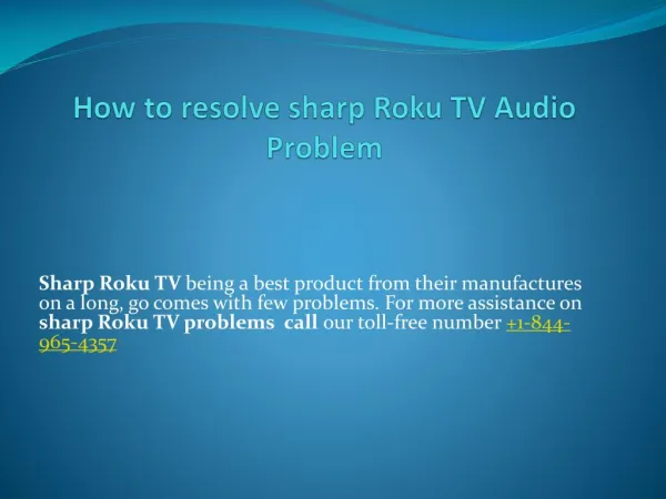 How to resolve sharp Roku TV Audio Problem ?