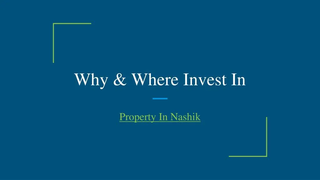 why where invest in