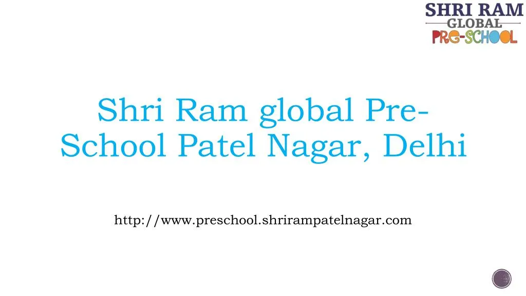 shri ram global pre school patel nagar delhi http