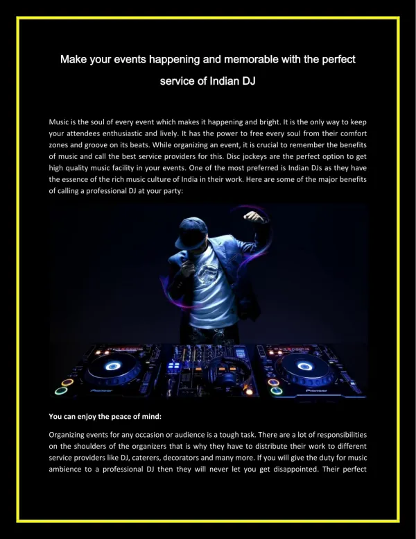 Make your events happening and memorable with the perfect service of indian dj
