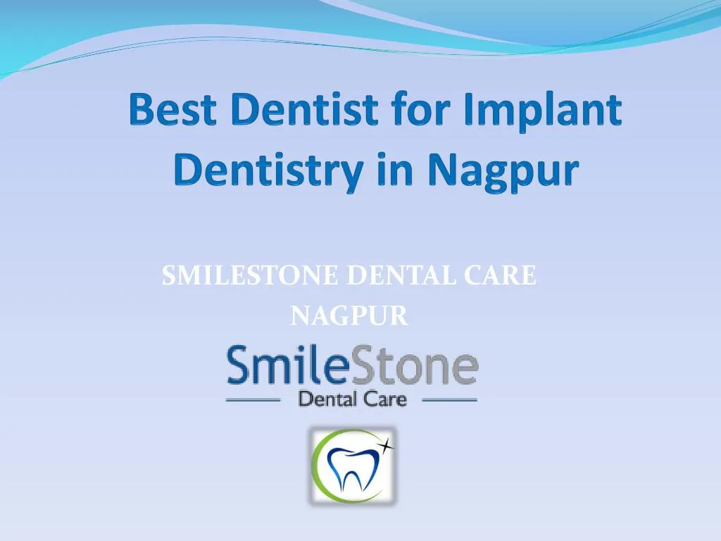 best dentist for implant dentistry in nagpur