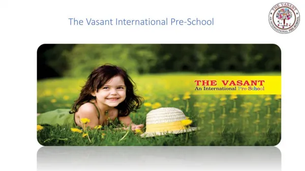 The Vasant International Pre-School
