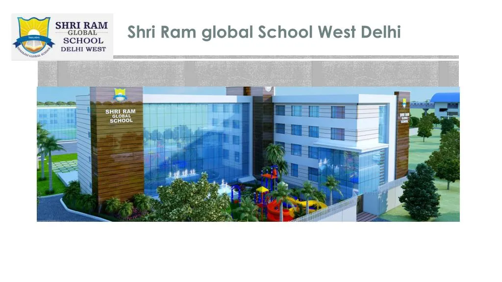 shri ram global school west delhi