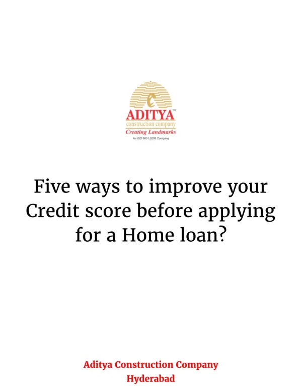Five ways to improve your Credit score before applying for a Home loan?