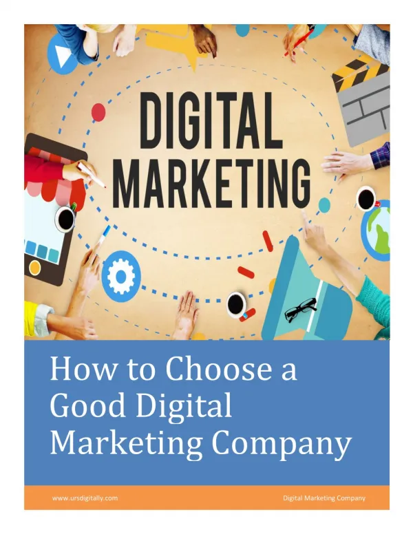 Things to Consider While Choosing Digital Marketing Company