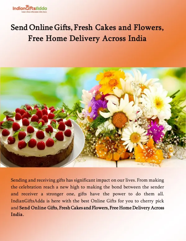 Send Online Gifts, Fresh Cakes and Flowers, Free Home Delivery Across India | IndianGiftsAdda.com Blog