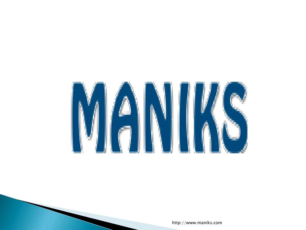 http www maniks com