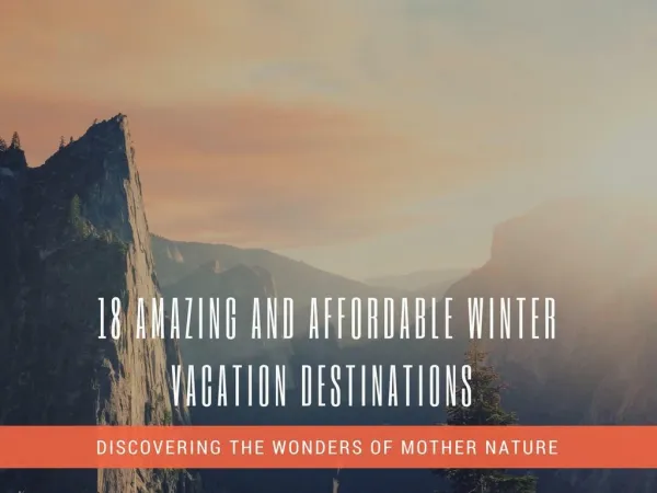 18 Amazing and Affordable Winter Vacation Destinations