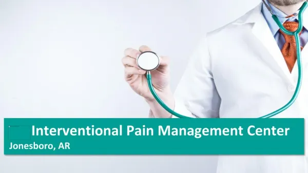 Interventional Pain Management Clinic, jonesboro ar - IPMC