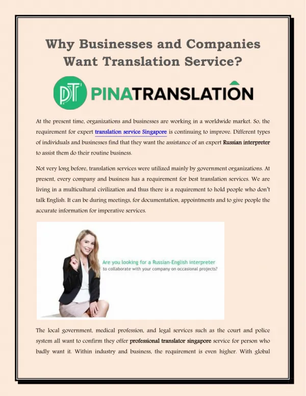 Pinatranslation is a professional translation agency offering a full range of translation services to businesses and ind