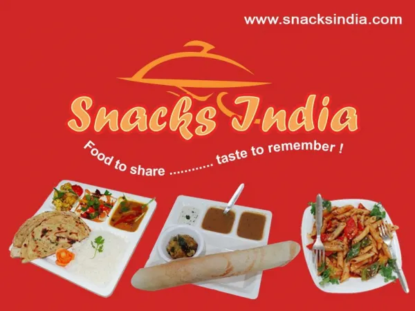 Online Food Order in Noida at SnacksIndia