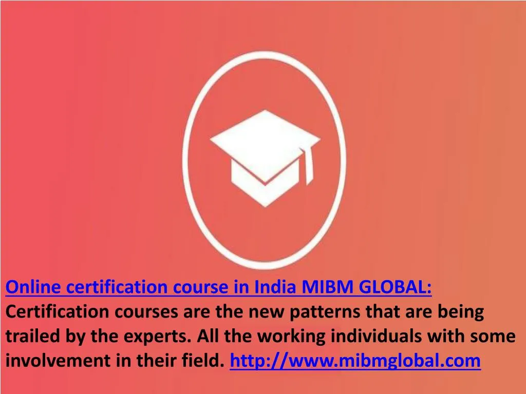 online certification course in india mibm global