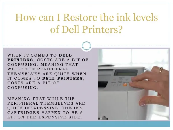 How Can I Restore the Ink Levels of Dell Printers?