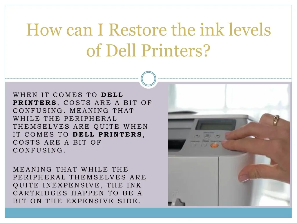 how can i restore the ink levels of dell printers